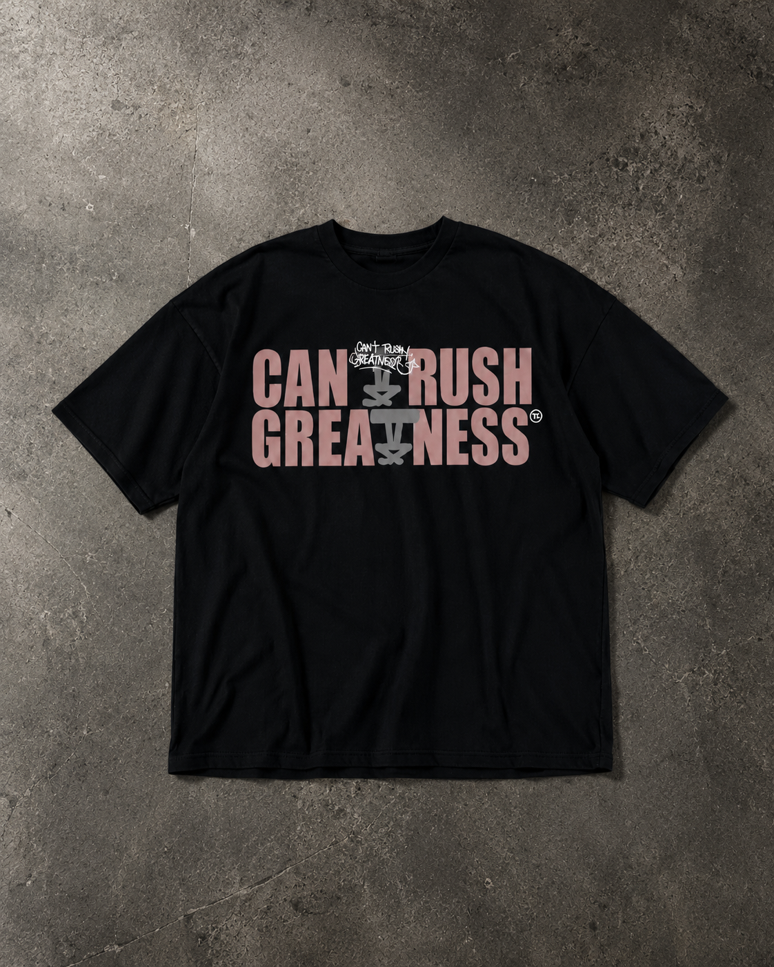 Can't Rush Greatness